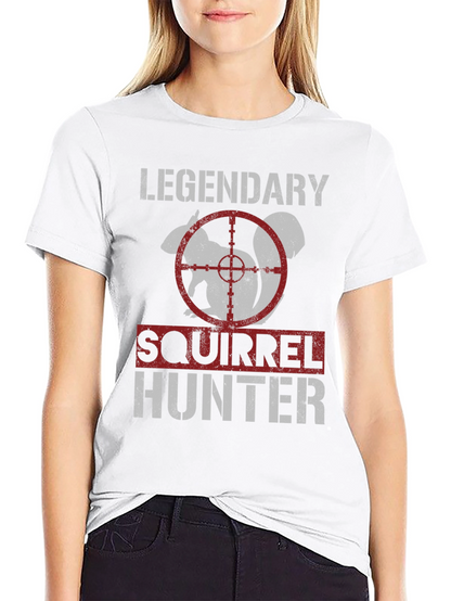Legendary Squirrel Hunter T-Shirt - Funny Hunting Tee