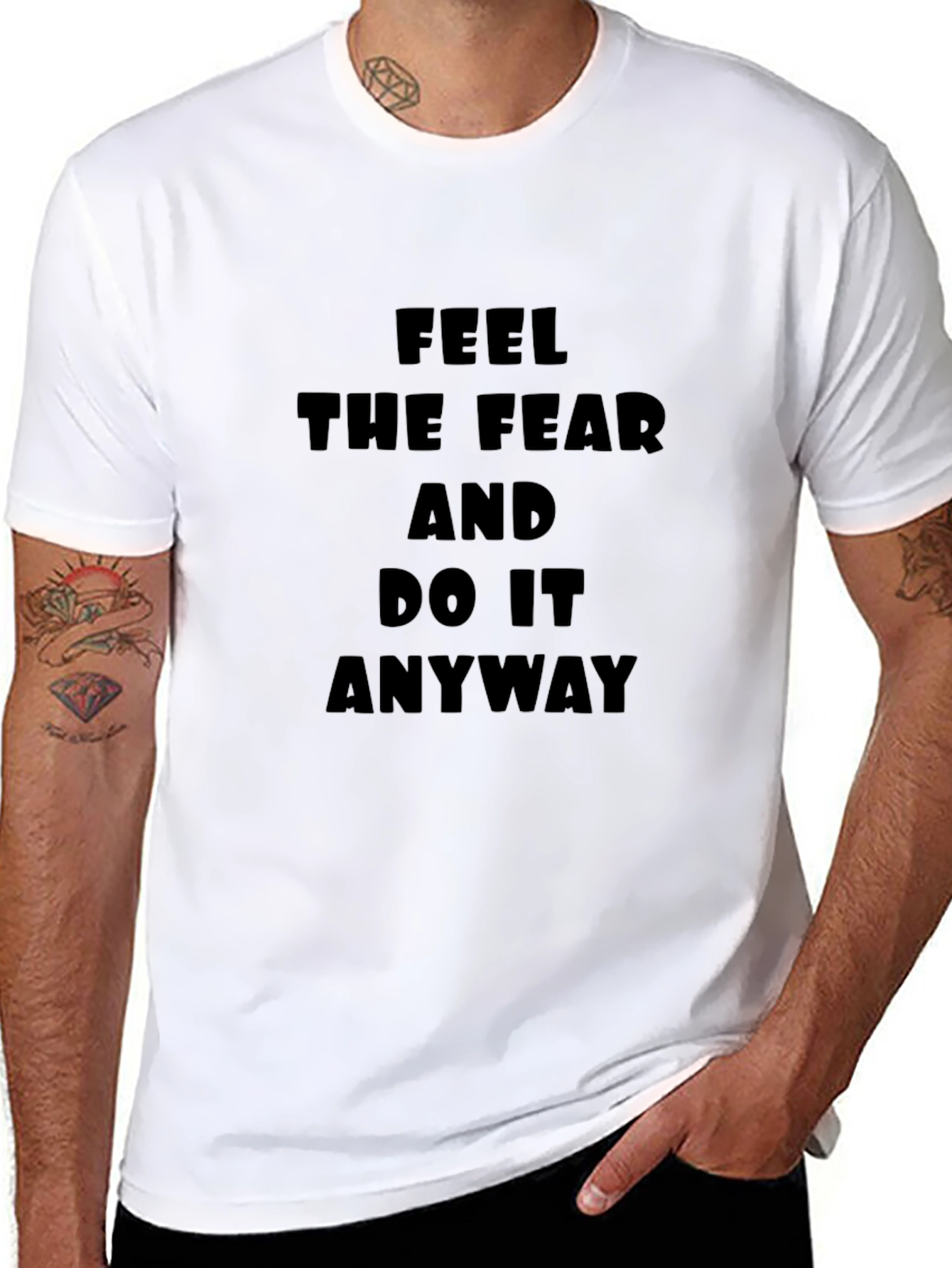 Feel The Fear T-Shirt: Motivational Black Tee