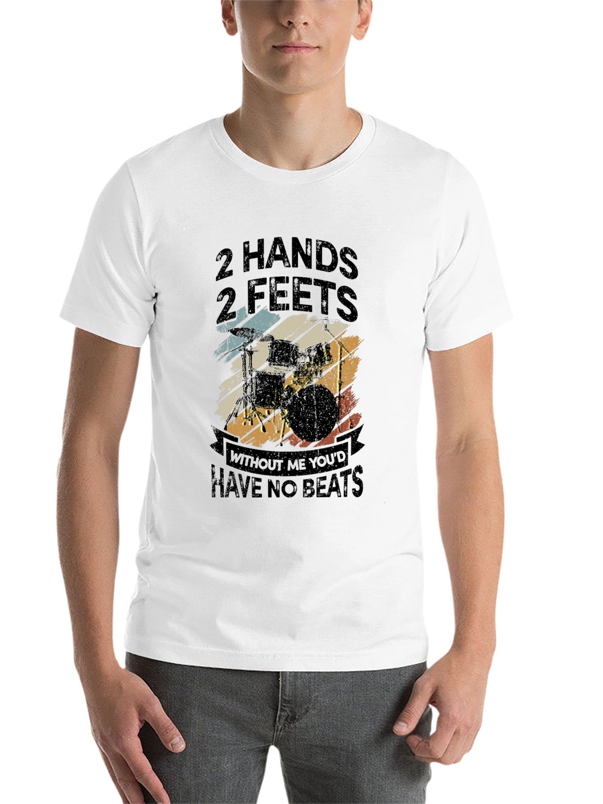 Drummer T-Shirt - 2 Hands 2 Feet No Beats