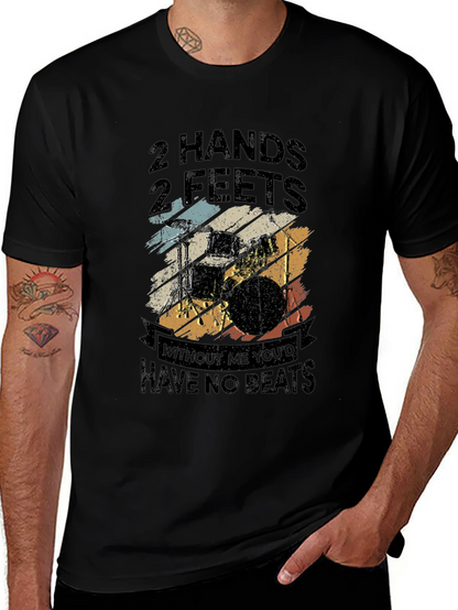 Drummer T-Shirt - 2 Hands 2 Feet No Beats