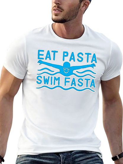 Eat Pasta Swim Fasta Funny Swimmer T-Shirt