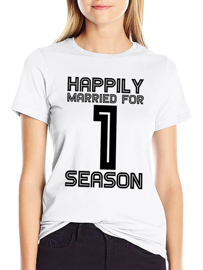 Happily Married For 1 Season Black T-Shirt