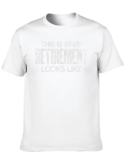 Retirement Looks Like T-Shirt