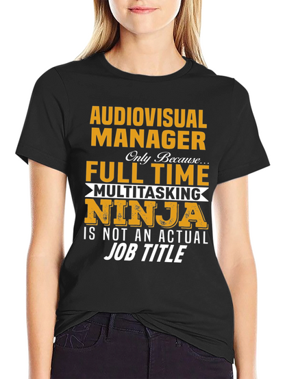 Audiovisual Manager Ninja T-Shirt
