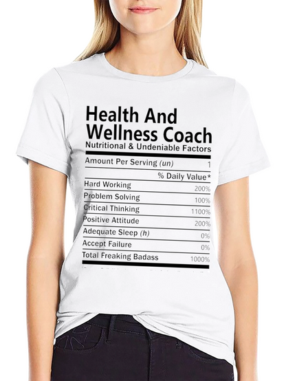 Health and Wellness Coach Funny T-Shirt