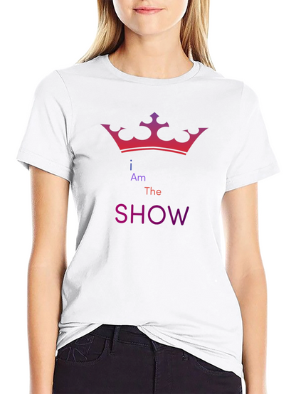 I Am The Show Graphic T-Shirt