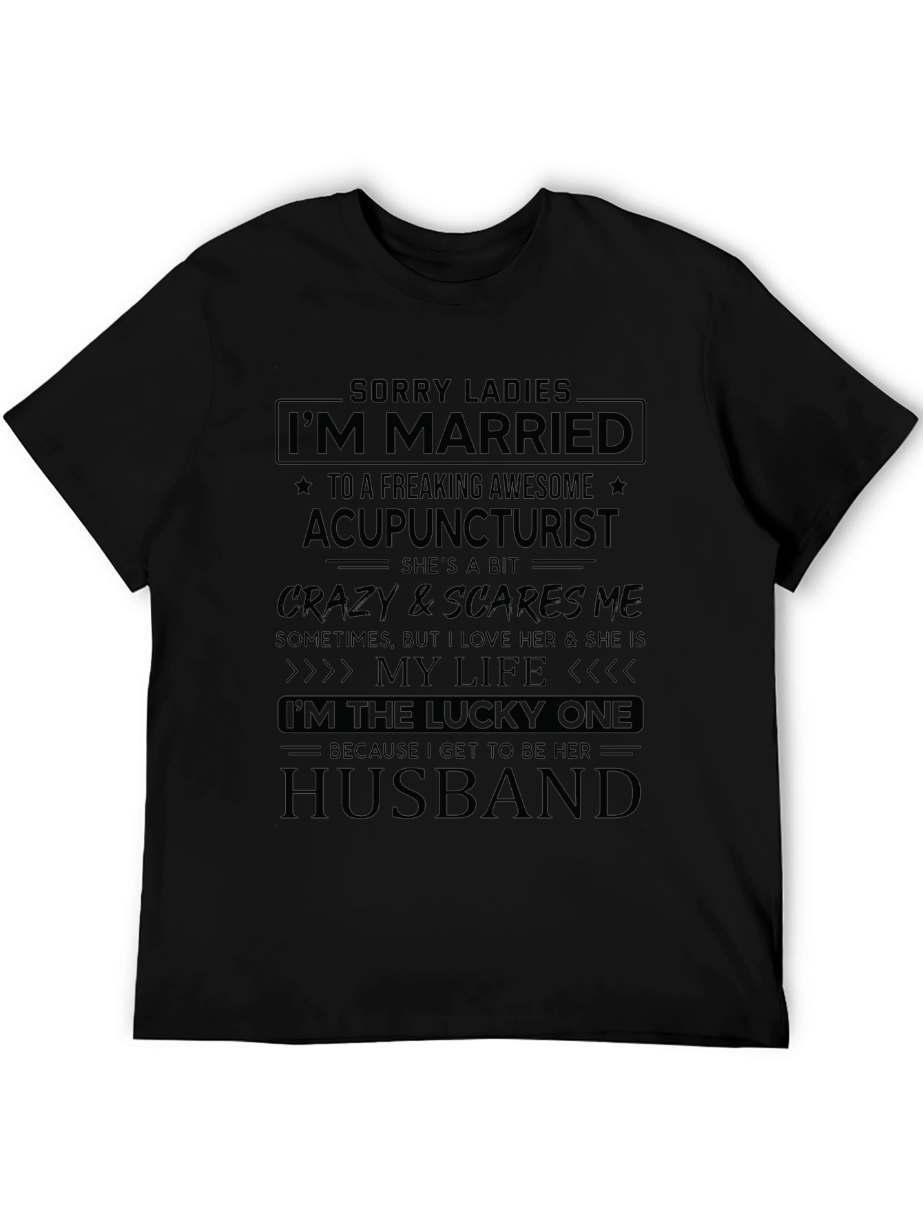 Married to Acupuncturist Novelty T-Shirt