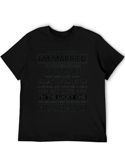 Married to Acupuncturist Novelty T-Shirt