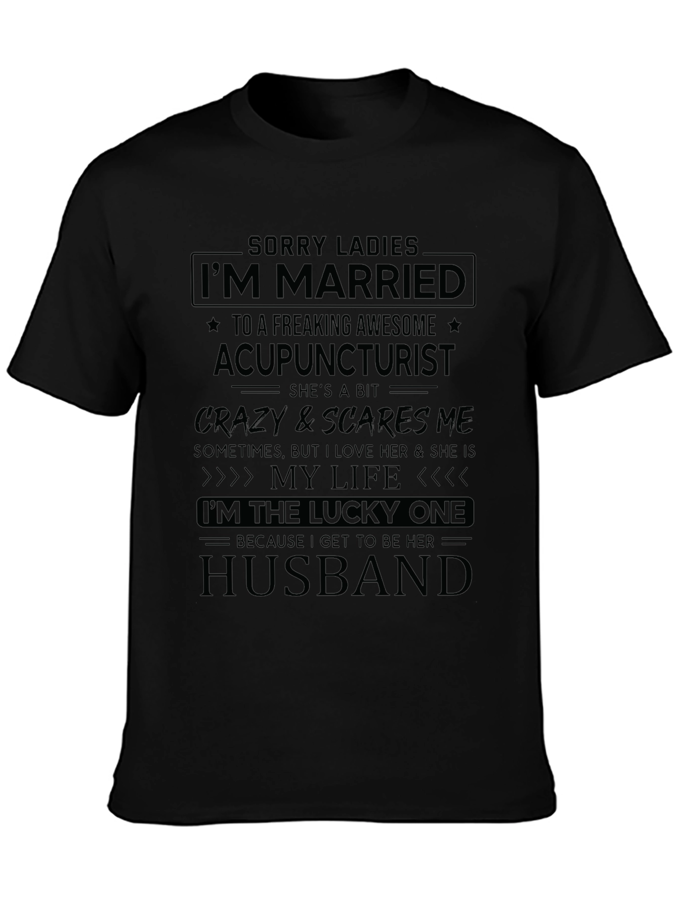 Married to Acupuncturist Novelty T-Shirt