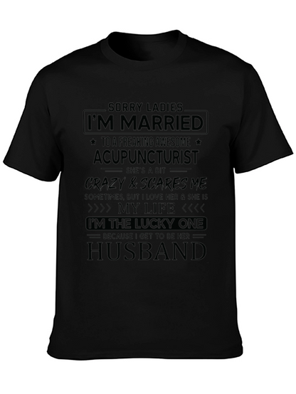 Married to Acupuncturist Novelty T-Shirt
