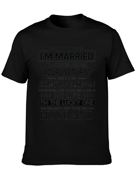 Married to Acupuncturist Novelty T-Shirt