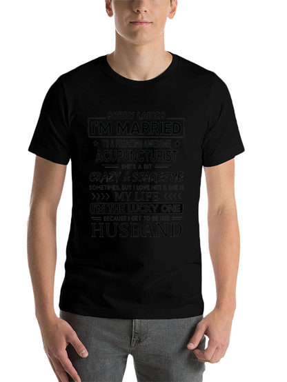 Married to Acupuncturist Novelty T-Shirt