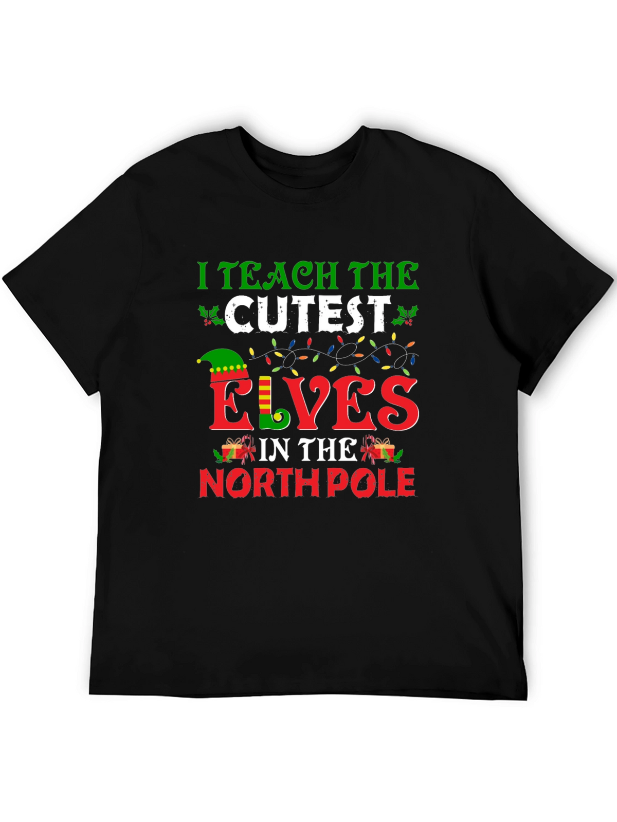 I Teach the Cutest Elves Christmas T-Shirt