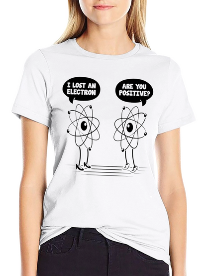 Lost Electron Chemistry Humor T-Shirt