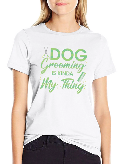 Dog Grooming Is My Thing Black T-Shirt