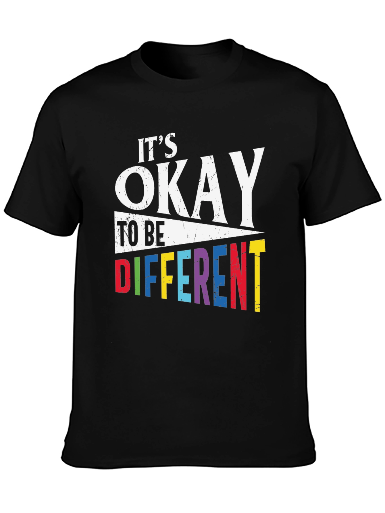 Its Okay To Be Different T-Shirt