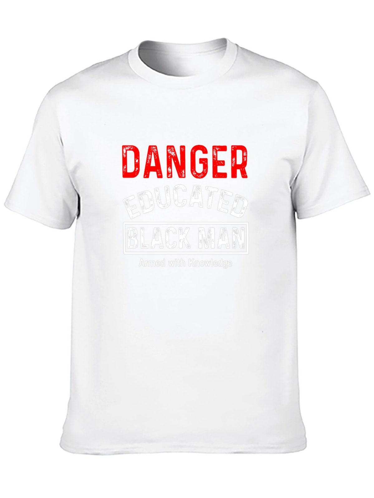 Danger Educated Black Man T-Shirt