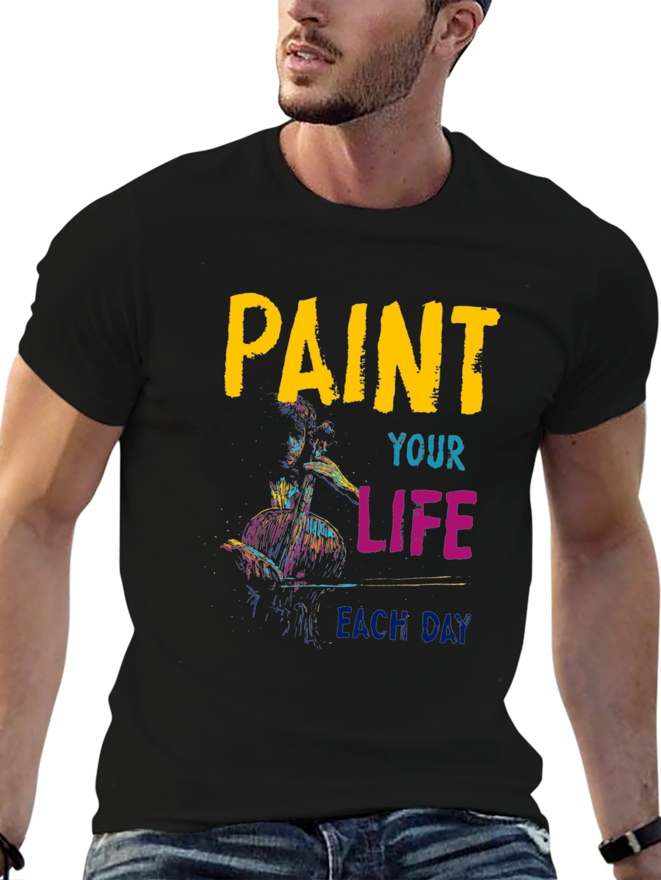 Paint Your Life T-Shirt - Artistic Graphic Tee
