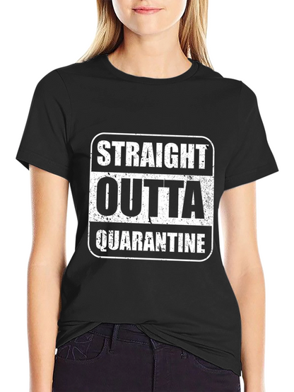 Straight Outta Quarantine T-Shirt Black