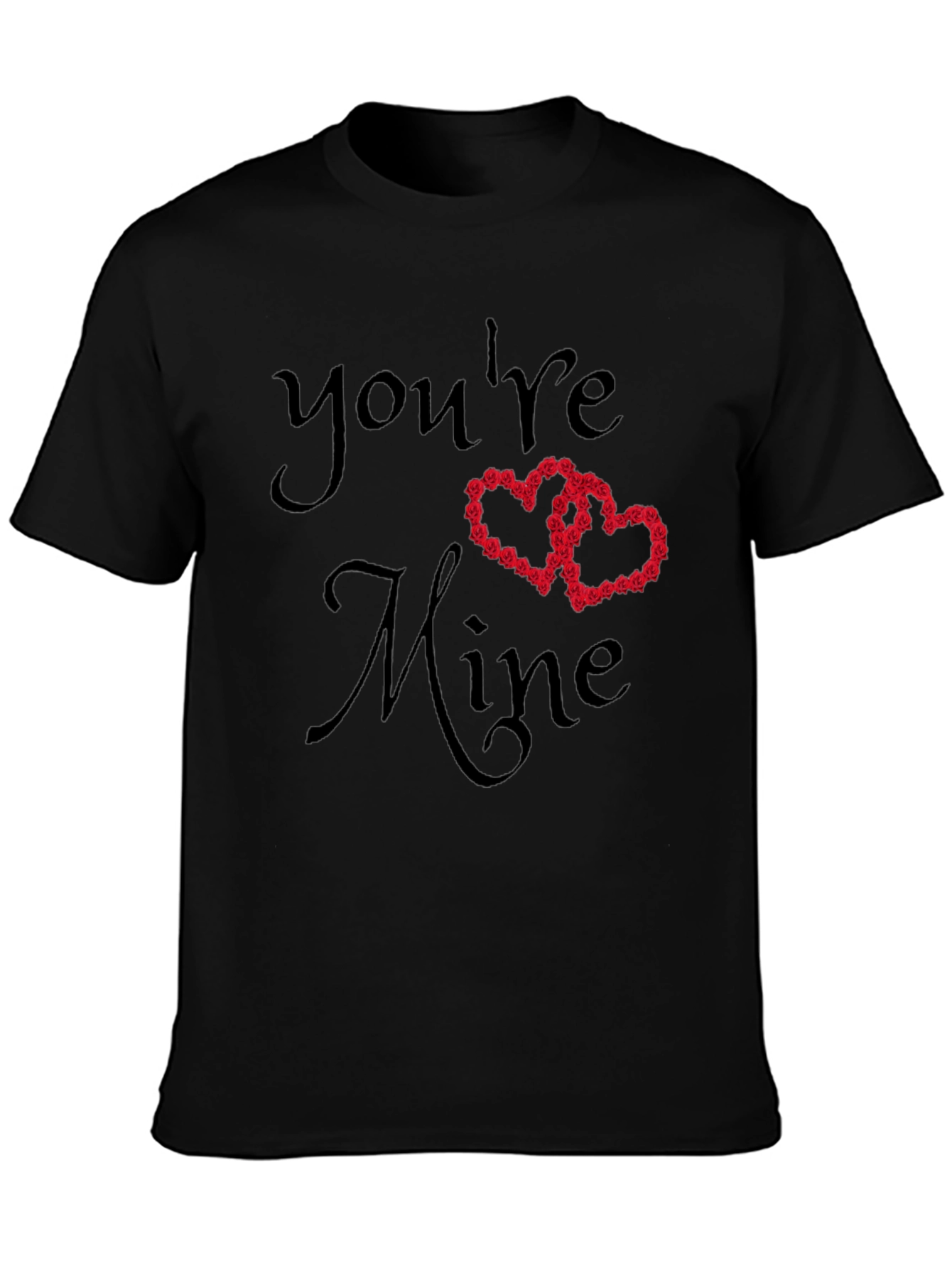 Youre Mine Valentines Day T-Shirt - Love Heart Roses
