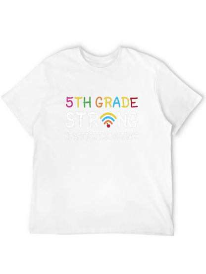 5th Grade Strong T-Shirt - Distance Learning Support