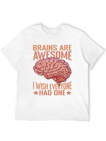 Brains Are Awesome T-Shirt
