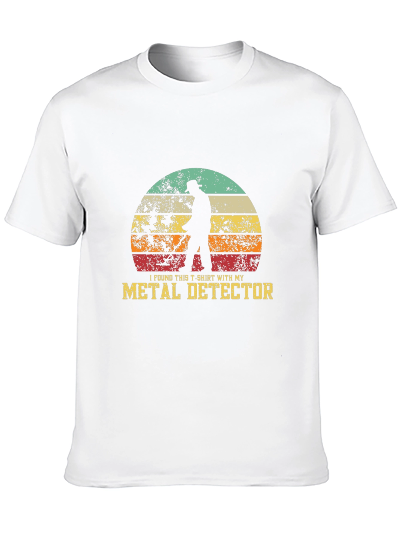 Metal Detector T-Shirt I Found This Shirt