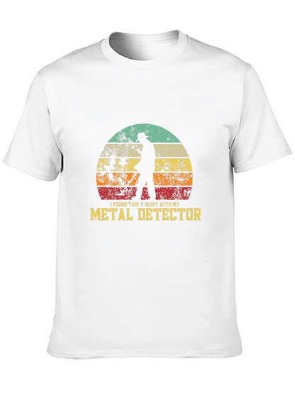 Metal Detector T-Shirt I Found This Shirt