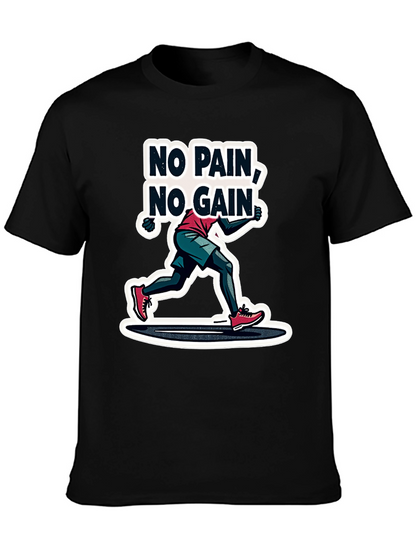 No Pain No Gain Graphic T-Shirt