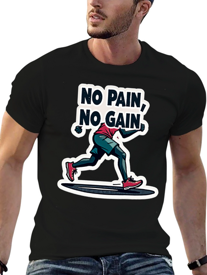 No Pain No Gain Graphic T-Shirt