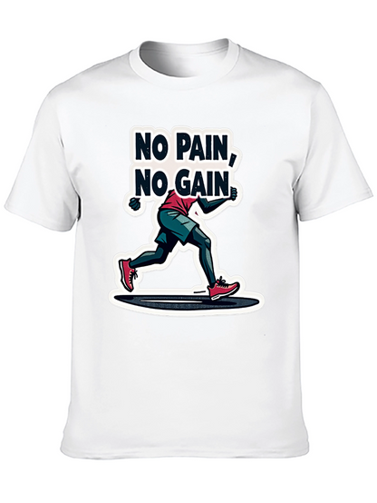 No Pain No Gain Graphic T-Shirt