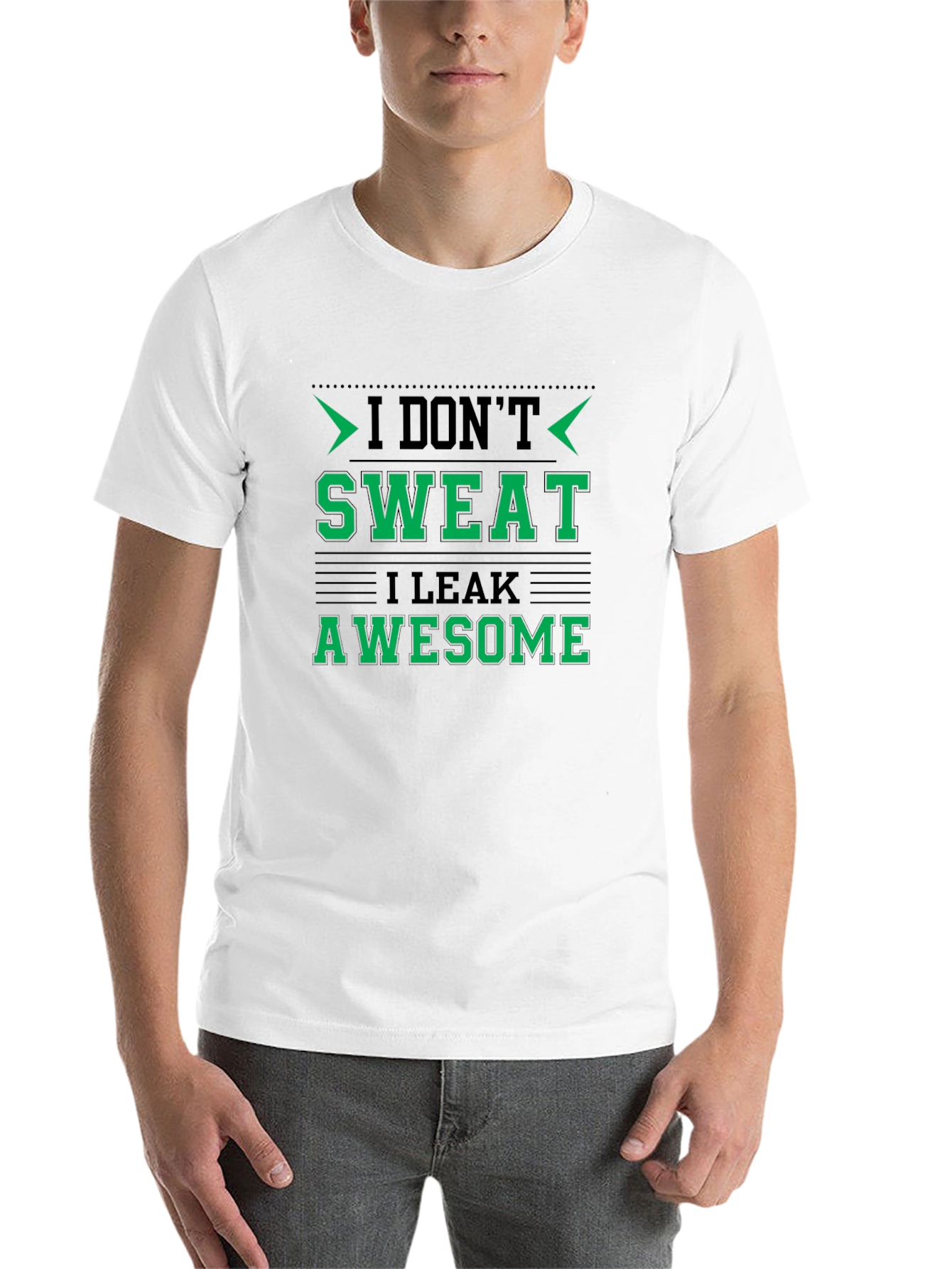 I Dont Sweat I Leak Awesome Black T-Shirt