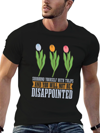 Tulips T-Shirt: Surround Yourself with Joy