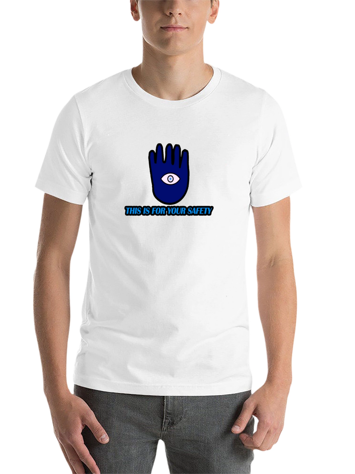 Safety First T-Shirt: Eye Hand Protection Tee