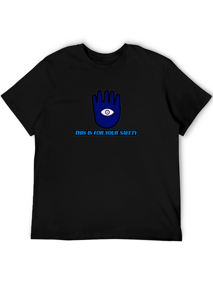 Safety First T-Shirt: Eye Hand Protection Tee