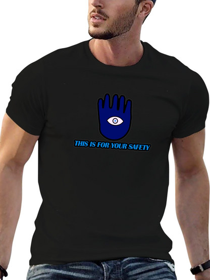 Safety First T-Shirt: Eye Hand Protection Tee