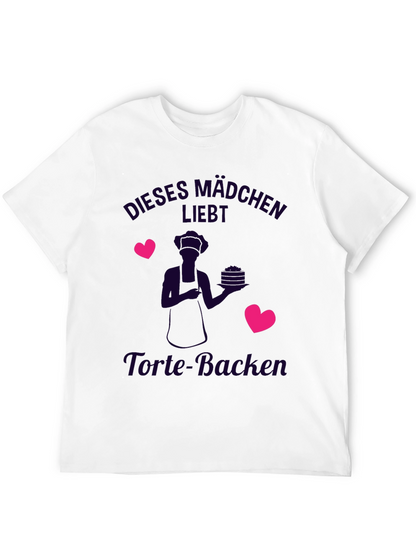 Cute Baker T-Shirt - Dieses Mädchen Liebt Torte-Backen