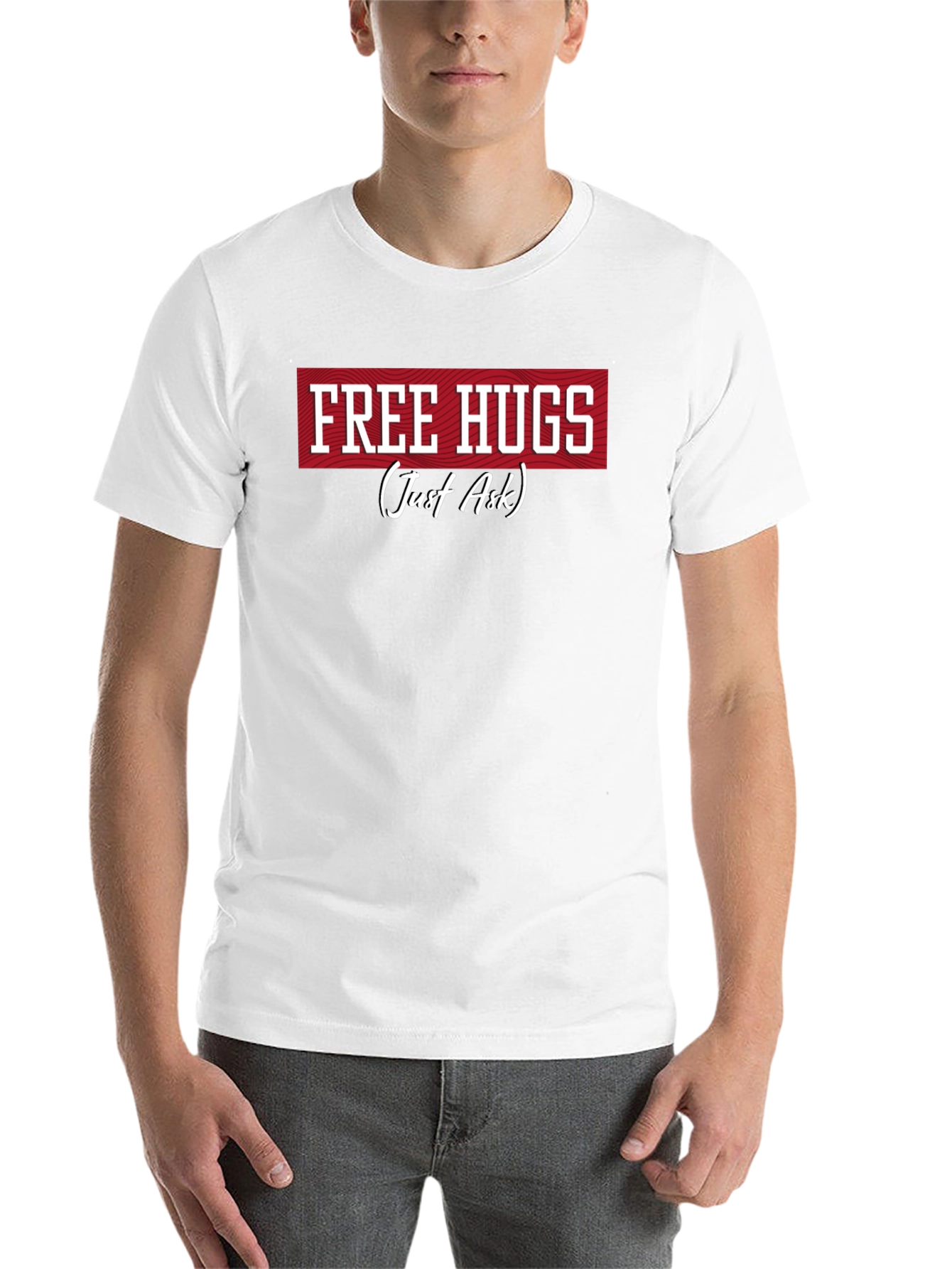 Free Hugs T-Shirt -  Just Ask! Funny Graphic Tee
