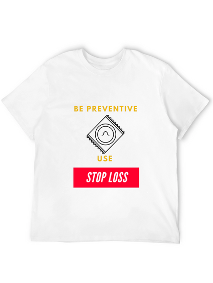 Be Preventive Graphic T-Shirt
