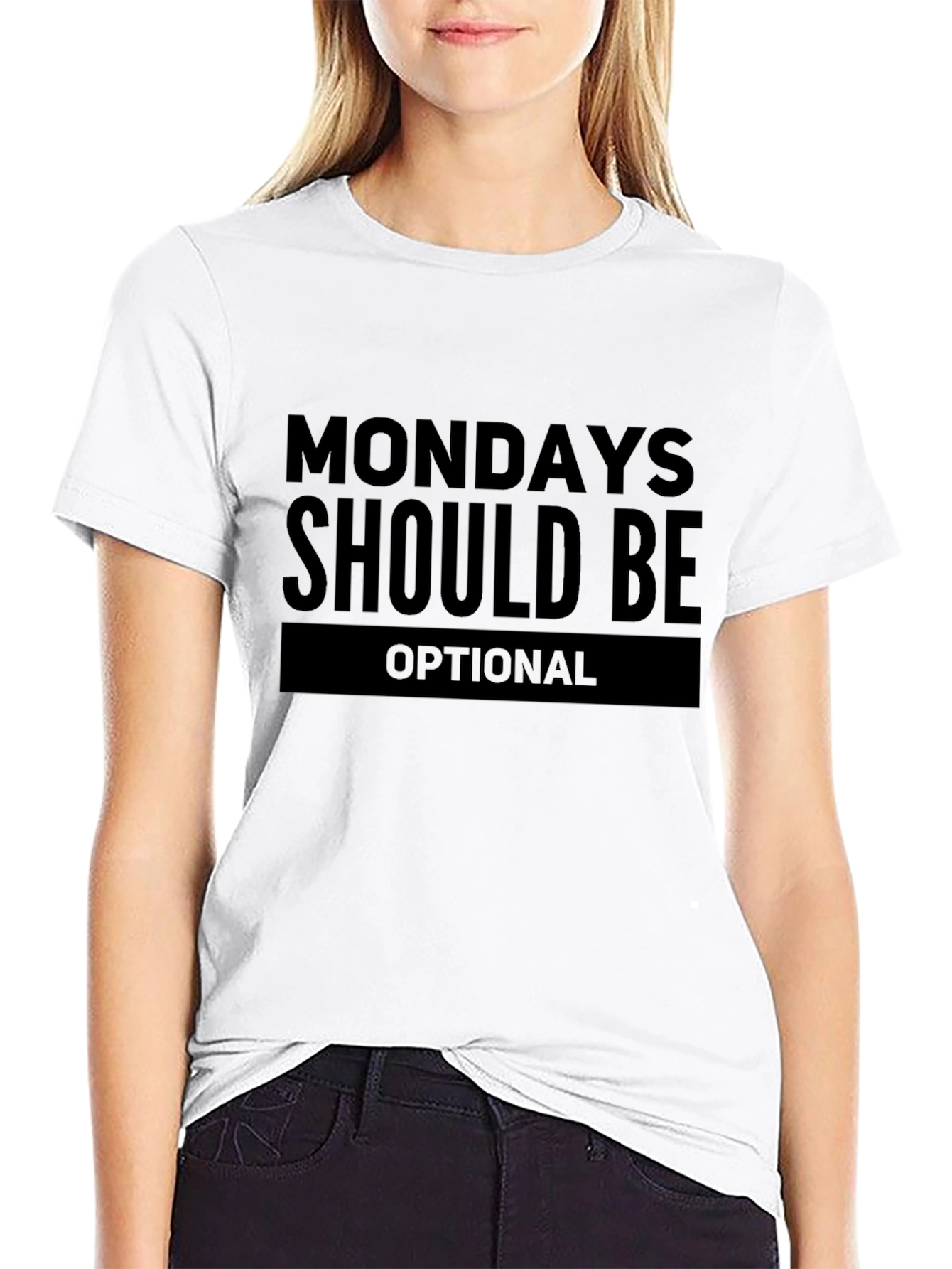 Funny Mondays Should Be Optional Black T-Shirt