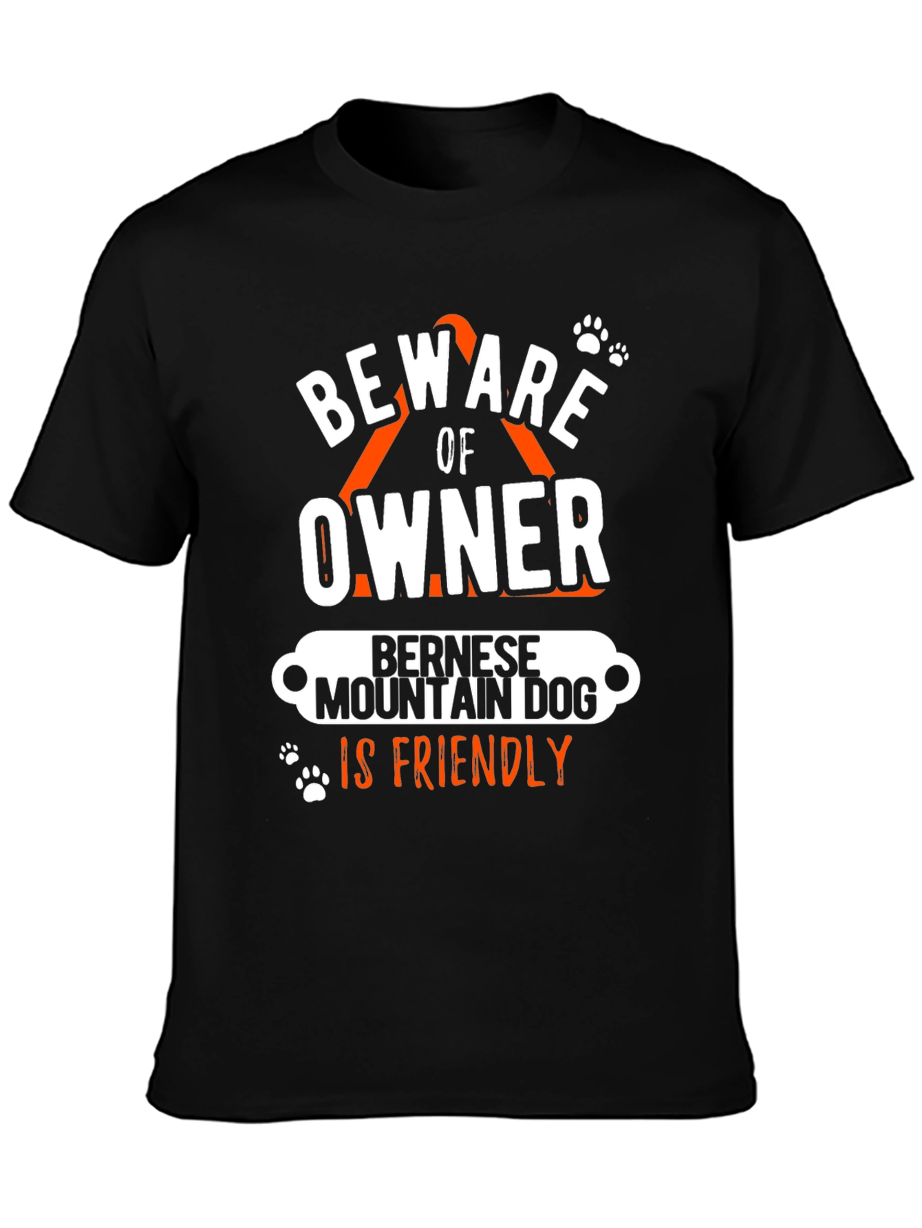 Beware Owner Bernese Mountain Dog T-Shirt