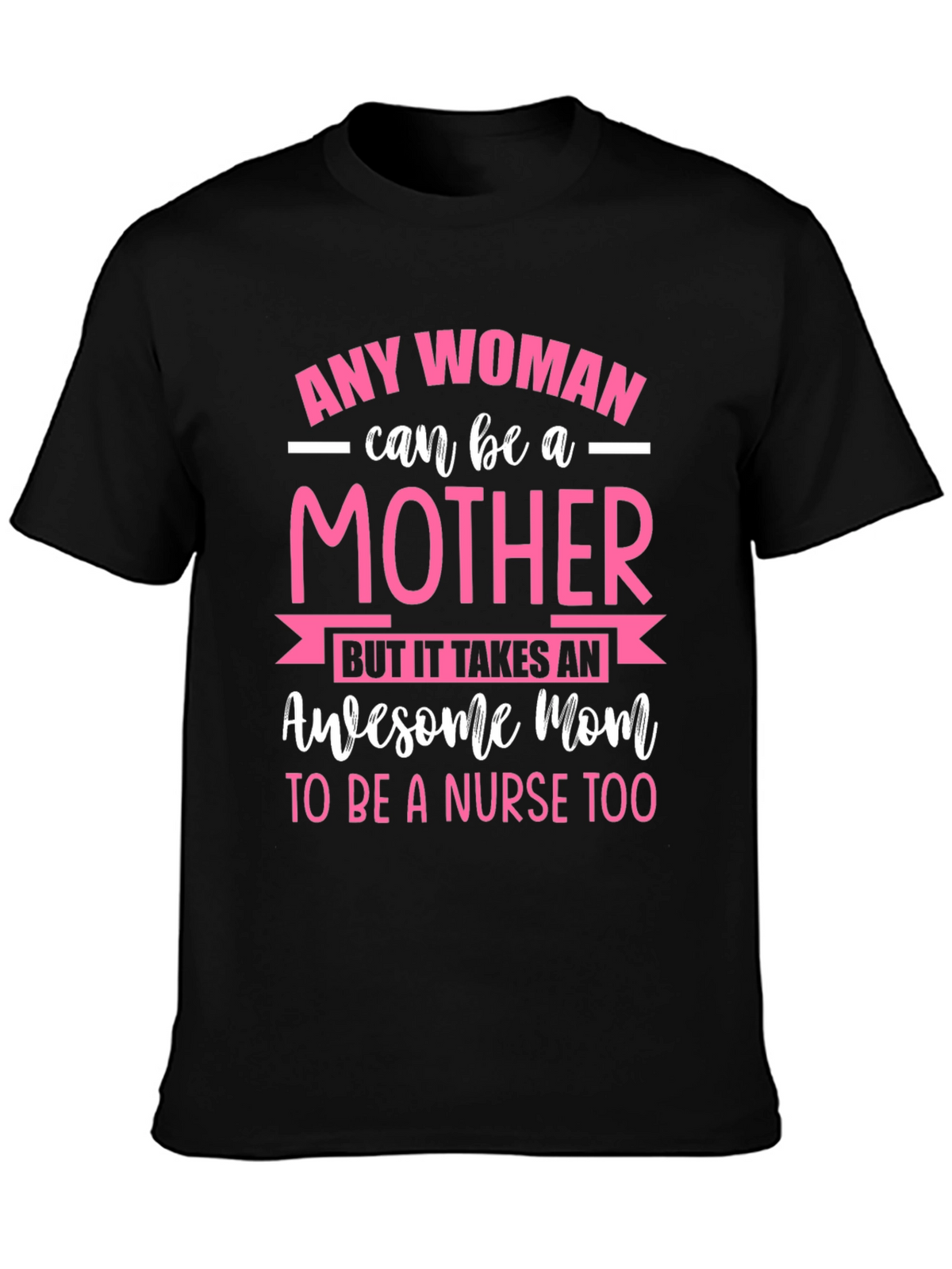 Awesome Mom Nurse T-Shirt