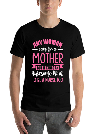 Awesome Mom Nurse T-Shirt