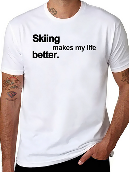 Skiing Makes My Life Better Black Tee