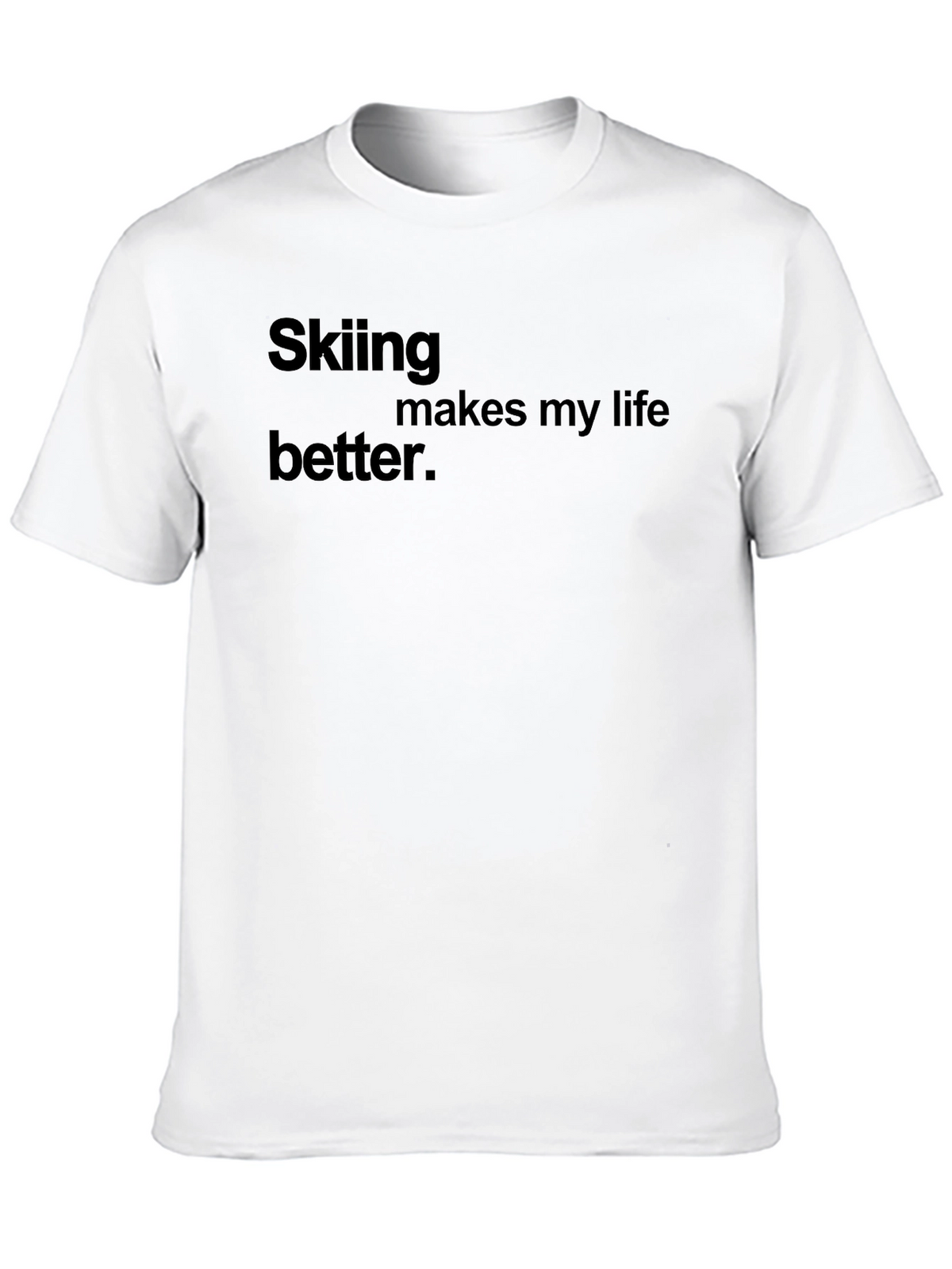 Skiing Makes My Life Better Black Tee