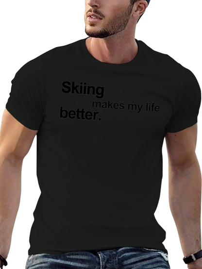 Skiing Makes My Life Better Black Tee