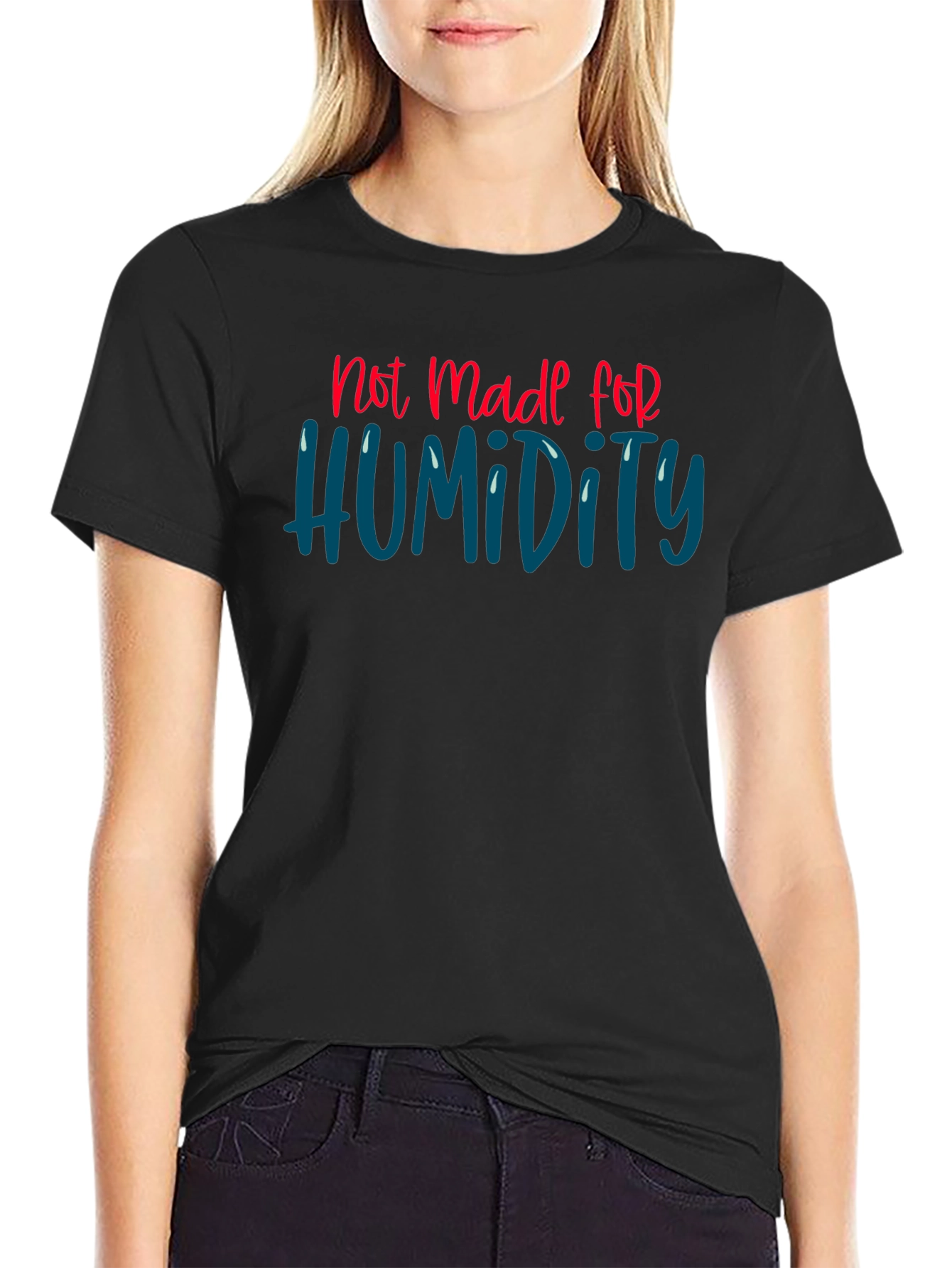Not Made For Humidity Graphic Tee