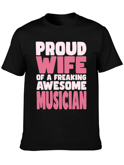 Proud Wife Musician Black T-Shirt