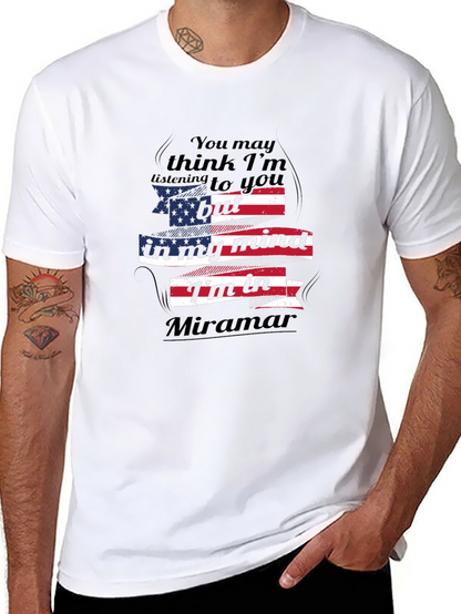 Miramar Mind T-Shirt - Patriotic Novelty Tee
