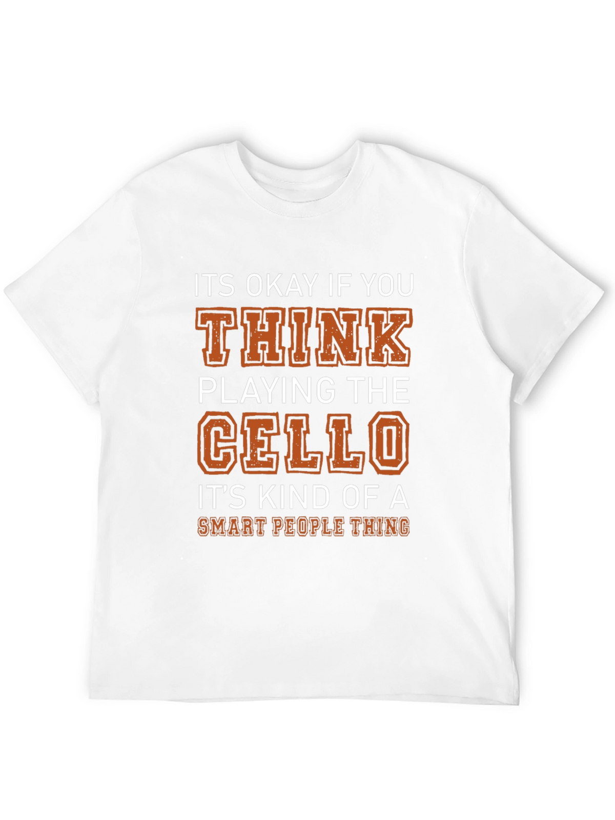Cello Player Smart People T-Shirt